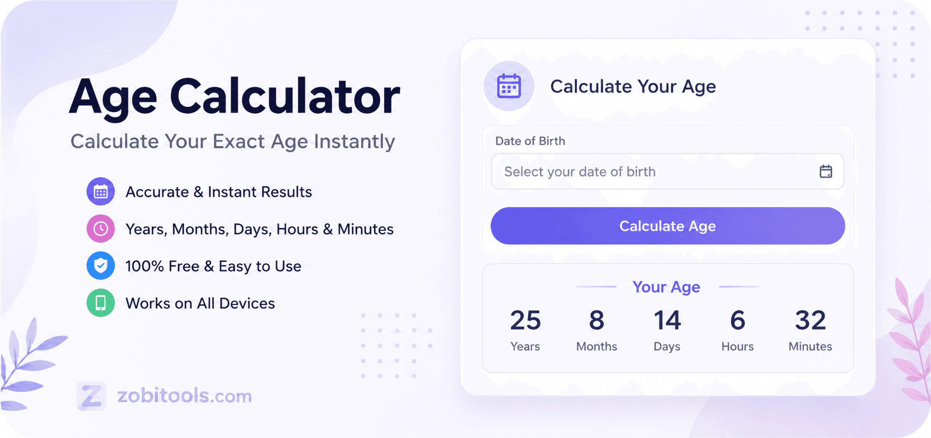 Free Online Age Calculator – Calculate Your Exact Age Instantly