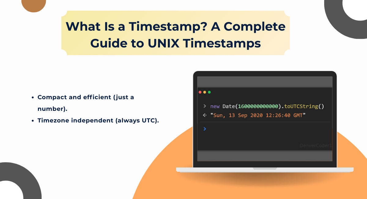 What Is a Timestamp? A Complete Guide to UNIX Timestamps